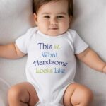 Βρεφικό φορμάκι για αγόρι - this is what Handsome looks like