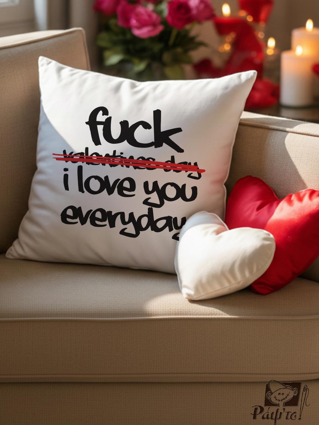 PVLD-0001 Τυπωμένο μαξιλάρι - Fvck valentines day - I love you every day - Image 1