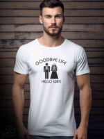 Αντρικό T-shirt - Goodbye Life - Hello Wife