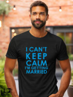 Αντρικό T-shirt - I Can't keep calm - I'm getting married - Image 2
