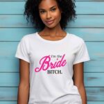 Γυναικείο T-shirt - I'm the Bride - Bitch
