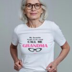 Γυναικείο T-shirt - My favorite people in the world - Call me grandma