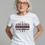 Γυναικείο T-shirt - Have no fear - Grandma is here