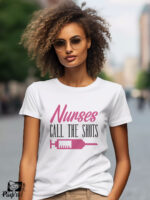 Γυναικείο T-shirt - Nurses call the shots
