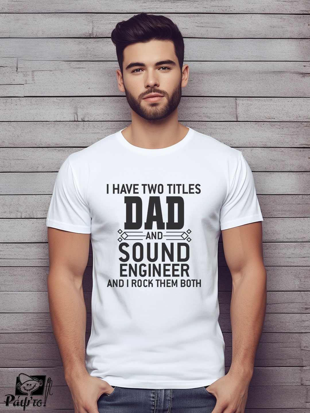 MUSIC-1115-W Αντρικό T-shirt - I have two titles - Dad and Sound Engineer - And I rock them both - Image 1