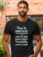 Αντρικό T-shirt - How to irritate your photographer - Ask to see each shot immediately after it's taken - Image 2