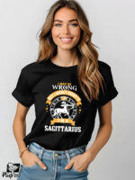 Γυναικείο T-shirt - I may be wrong - But I highly doubt it - I'm a Sagittarius - Image 2