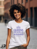 Γυναικείο T-shirt - Crown - Queens are born as Aquarius