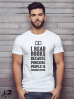 Αντρικό T-shirt - I read books because punching people is frowned upon