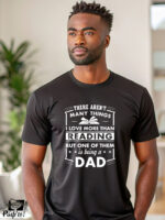 Αντρικό T-shirt - There aren't many things I love more than reading - But one of them is being a dad - Image 2
