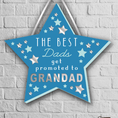 Ταμπέλα - Αστέρι-Παππούς - The best dad get promoted to Grandad
