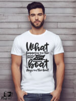 Αντρικό T-shirt - What happens on the boat - Stays on the boat