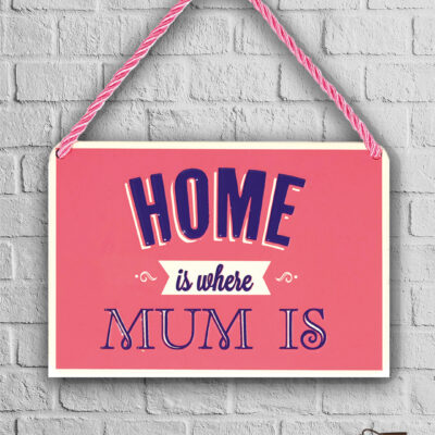 Ταμπέλα - Home is where mum is
