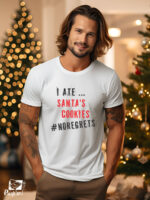 Αντρικό T-shirt – I Ate Santa's Cookies #NoRegrets