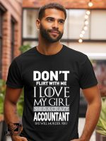 Αντρικό T-shirt - Don't Flirt With Me - I Love My Girl - She Is Crazy Accountant - She Will Murder You - Image 2